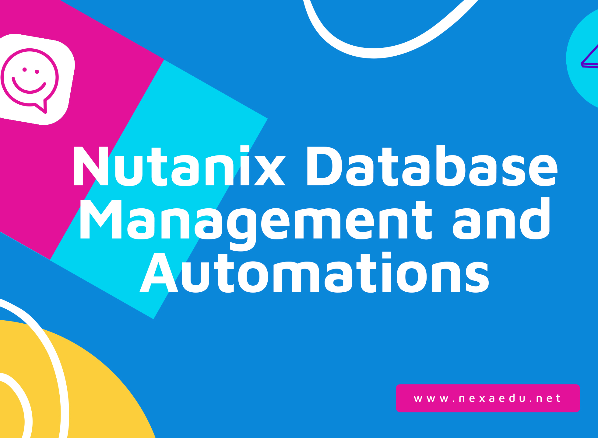 Nutanix Database Management and Automations